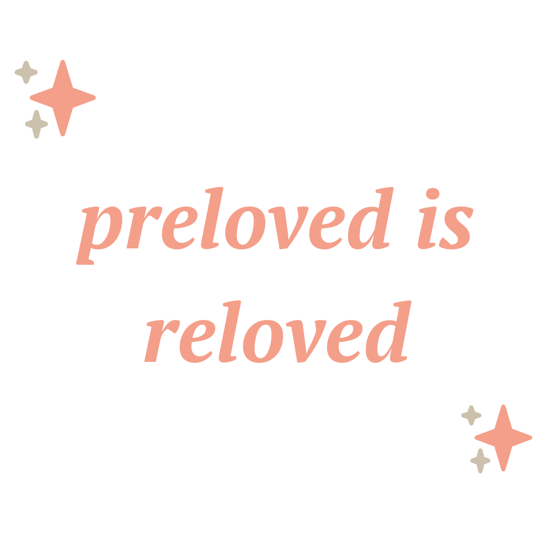 *Pre-Loved*
